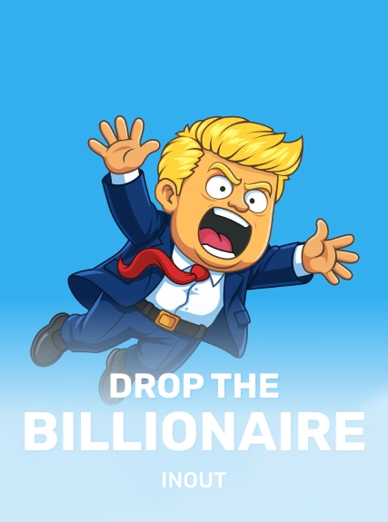 Drop the Billionaire